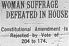 "Woman Suffrage Defeated in the House" Arkansas Gazette