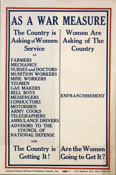 Image of National Woman Suffrage Publishing Company, Inc., poster entitled "As a War Measure"