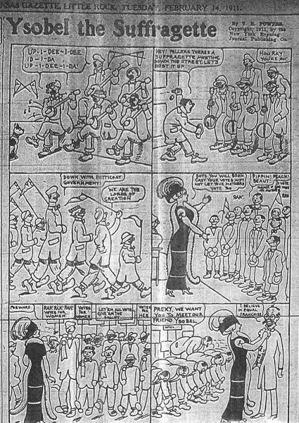 Image of Ysobel the Suffragette political cartoon by T.E. Powers, Arkansas Gazette, February 14, 1911. Copyright, 1911, by the New York Evening Journal Publishing Co.