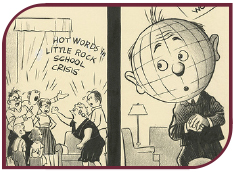 Political cartoon about the Little Rock school desegregation crisis