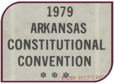 Cover of the 1979 Arkansas Constitutional Convention Daily Digest
