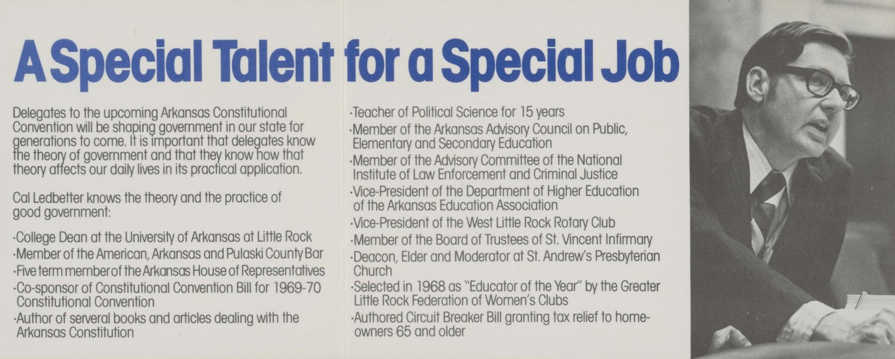 Ledbetter for Delegate flyer: A small flyer promoting Cal Ledbetter for delegate to the Constitutional Convention for District 4, position 1.  The title reads in bold blue font, "A Special Talent for a Special Job."